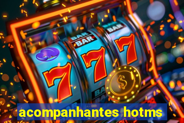 acompanhantes hotms